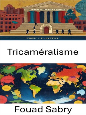 cover image of Tricaméralisme